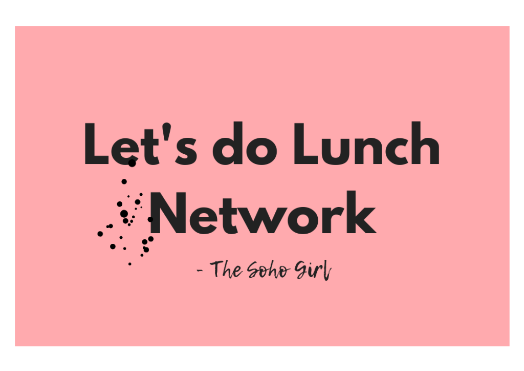Let’s do Lunch Network